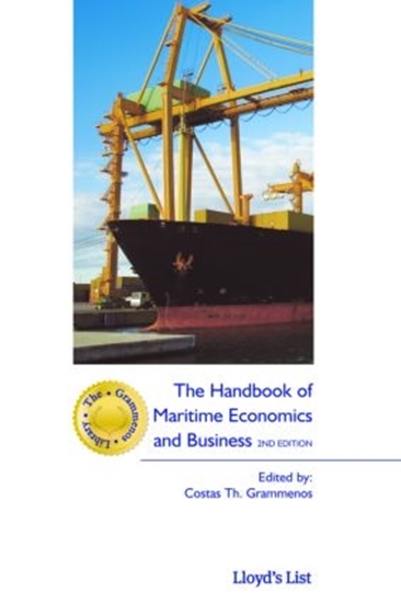 Handbook of Maritime Economics and Business, 2nd Edition 2010