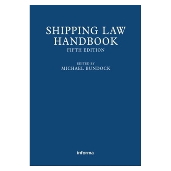 Shipping Law Handbook, 5th Edition 2011